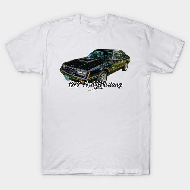 1979 Ford Mustang Cobra T-Shirt by Gestalt Imagery